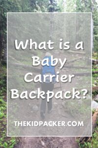 What is a baby carrier backpack?